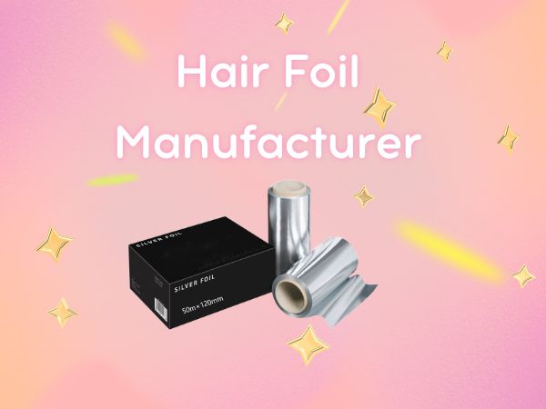 Hair Foil Manufacturer And Supplier Eming