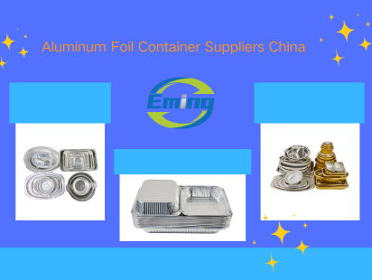 aluminum foil container suppliers China