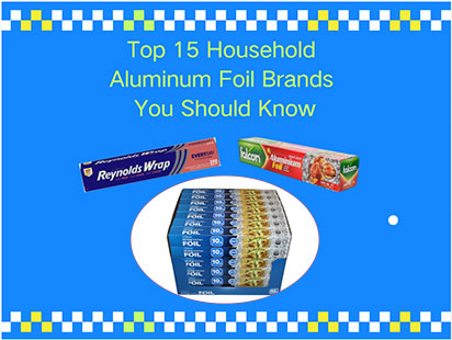 top 15 household aluminum foil brands you should know